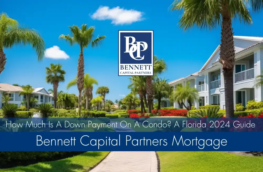 How Much Is A Down Payment On A Condo? A Florida 2026 Guide