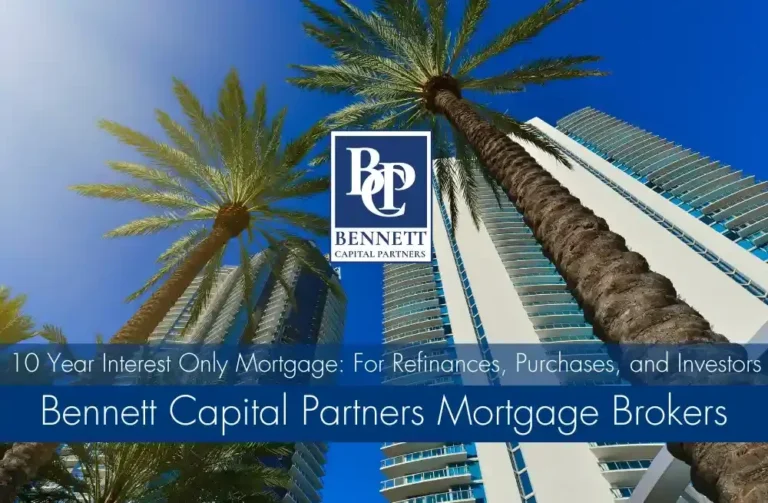10 Year Interest Only Mortgage: For Refinances, Purchases, and Investors