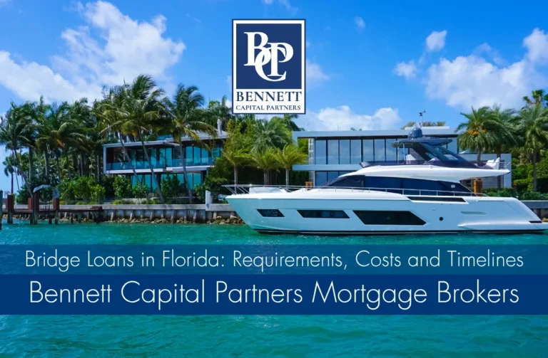 Bridge Loans in Florida: Requirements, Costs and Timelines