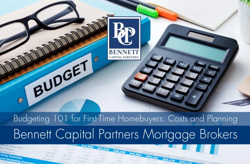 Budget binder, calculator and planning documents for first-time homebuyers, branded Bennett Capital Partners Mortgage Brokers.