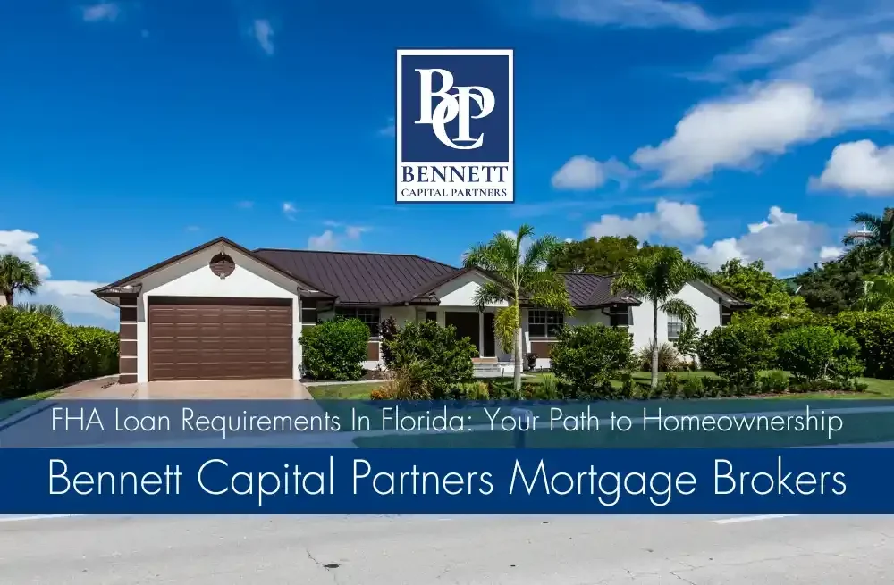 2025 Florida FHA Loan Requirements, Credit Scores & How to Apply