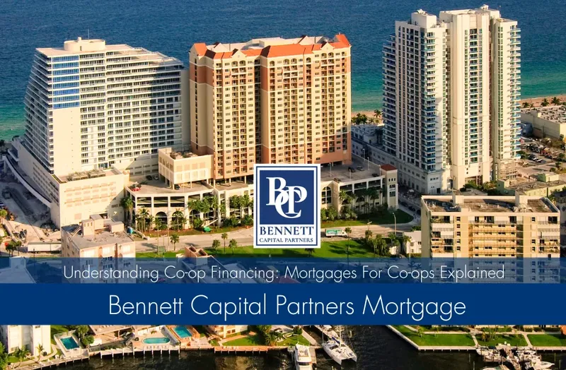 Understanding Co-op Financing: Mortgages For Co-ops Explained