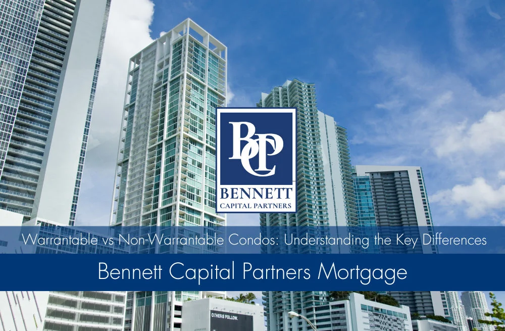 Warrantable vs Non-Warrantable Condos: Understanding the Key Differences